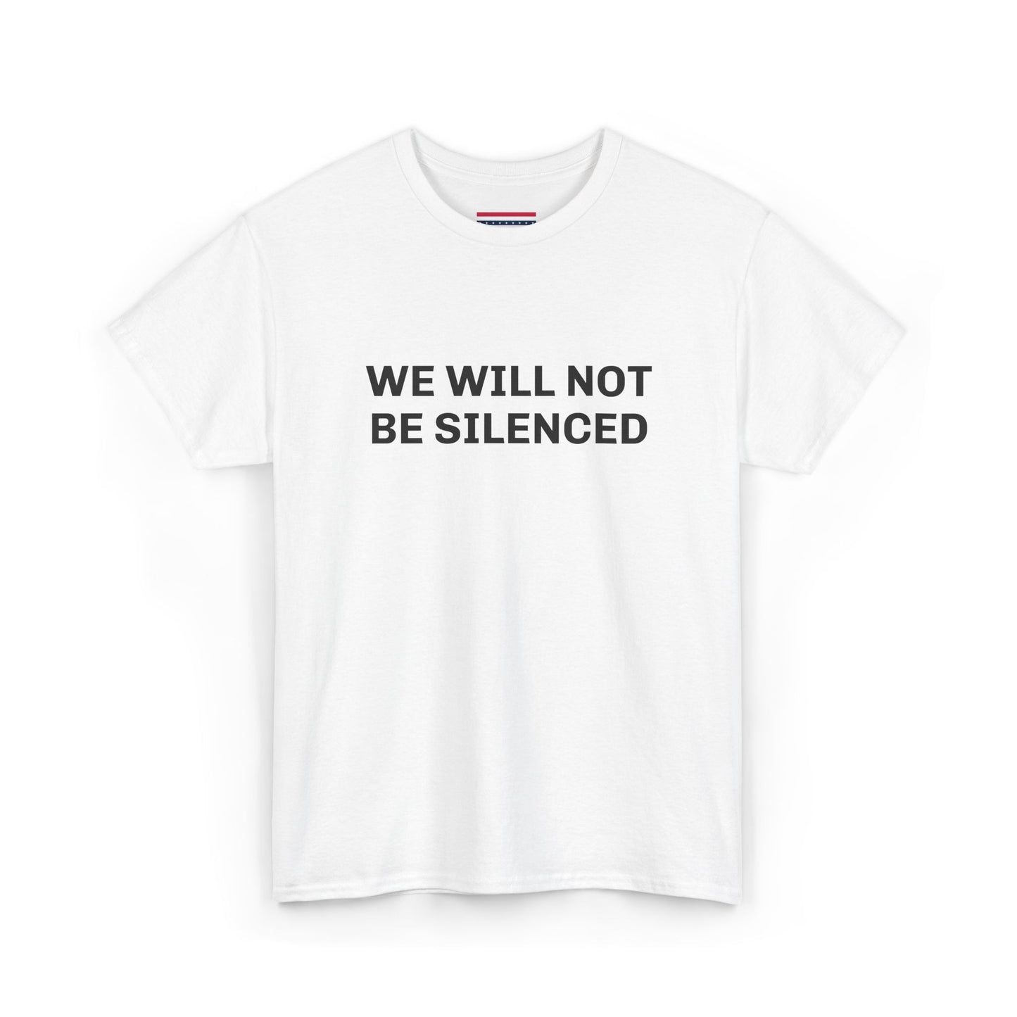 WE WILL NOT BE SILENCED SL Unisex Heavy Cotton Tee