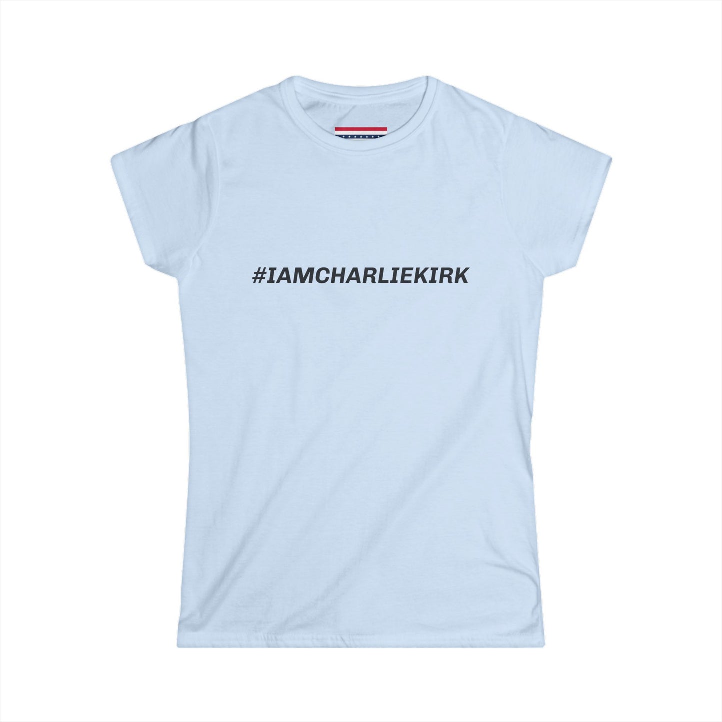 #IAMCHARLIEKIRK Women's Softstyle Tee
