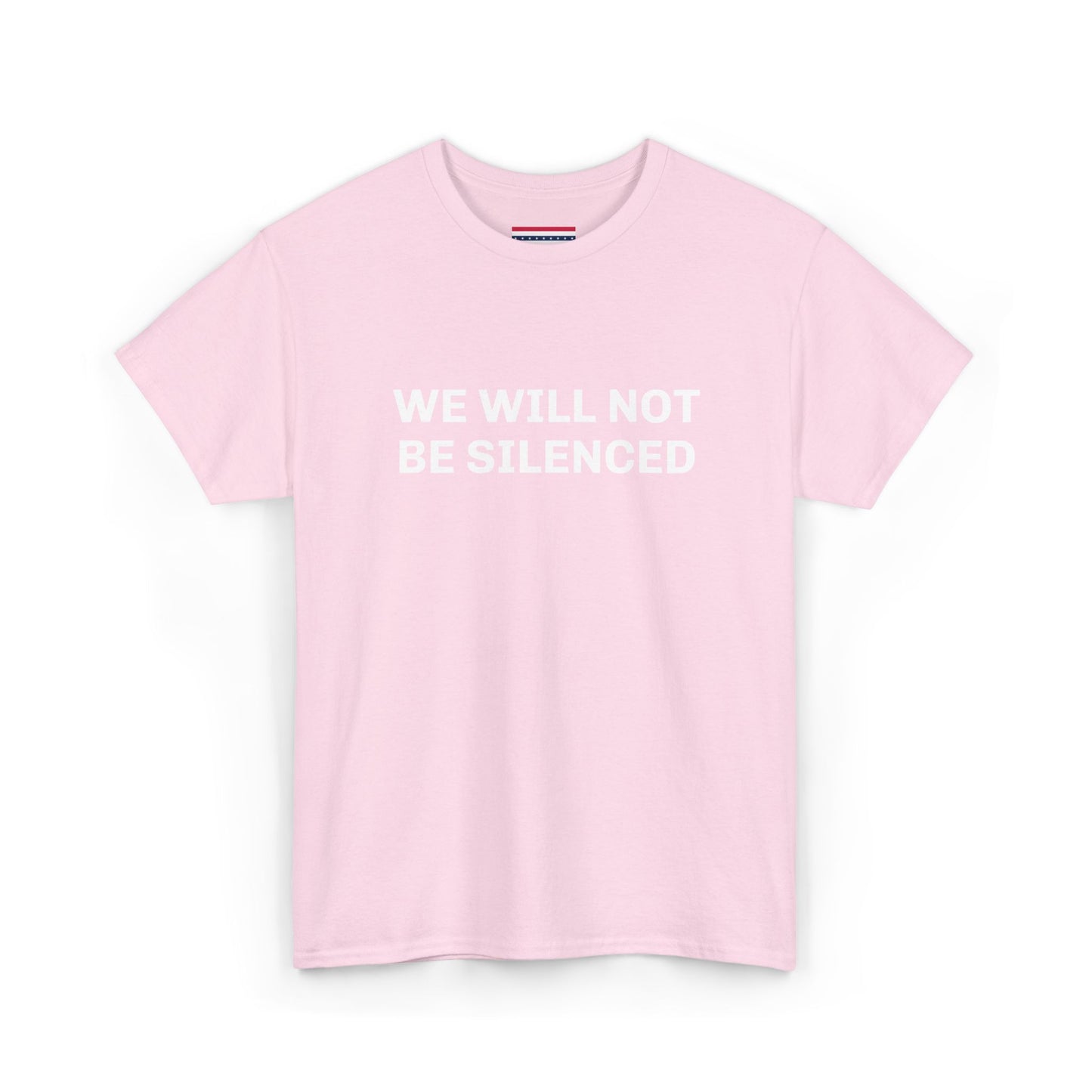 WE WILL NOT BE SILENCED SL Unisex Heavy Cotton Tee