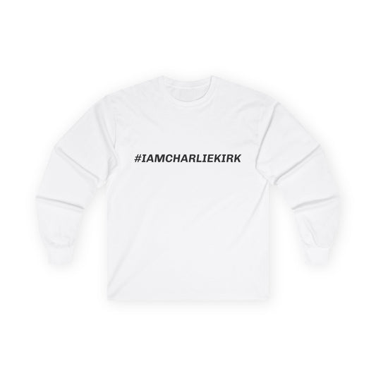 #IAMCHARLIEKIRK Unisex Ultra Cotton Long Sleeve Tee