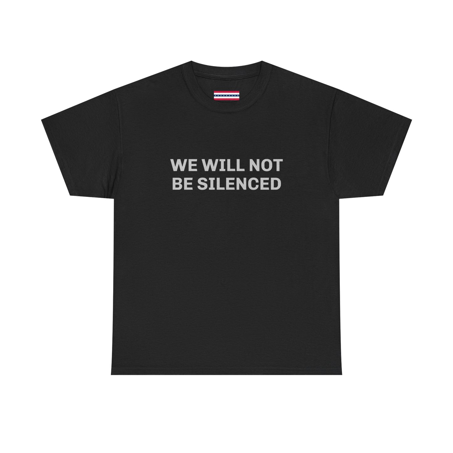 WE WILL NOT BE SILENCED SL Unisex Heavy Cotton Tee