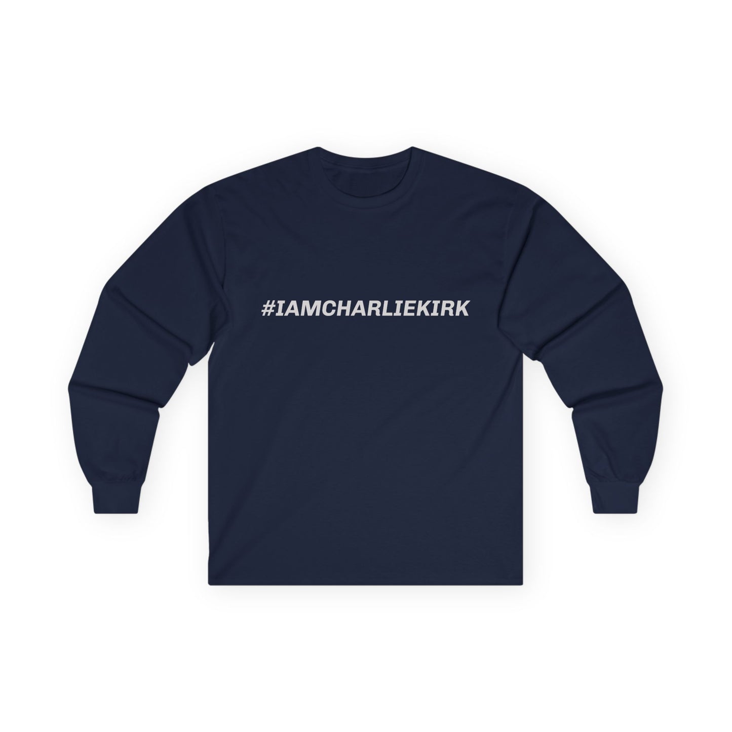 #IAMCHARLIEKIRK Unisex Ultra Cotton Long Sleeve Tee