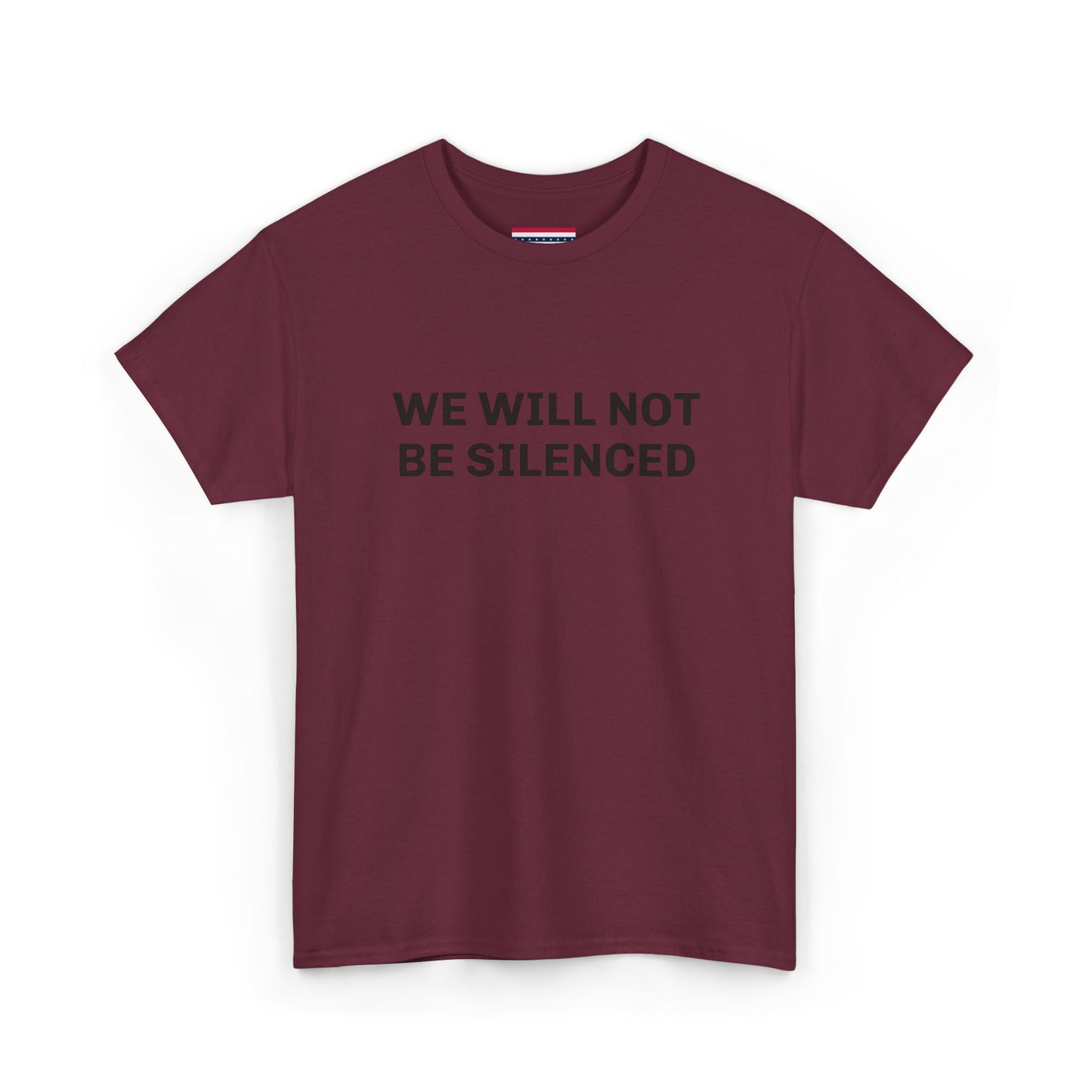 WE WILL NOT BE SILENCED SL Unisex Heavy Cotton Tee