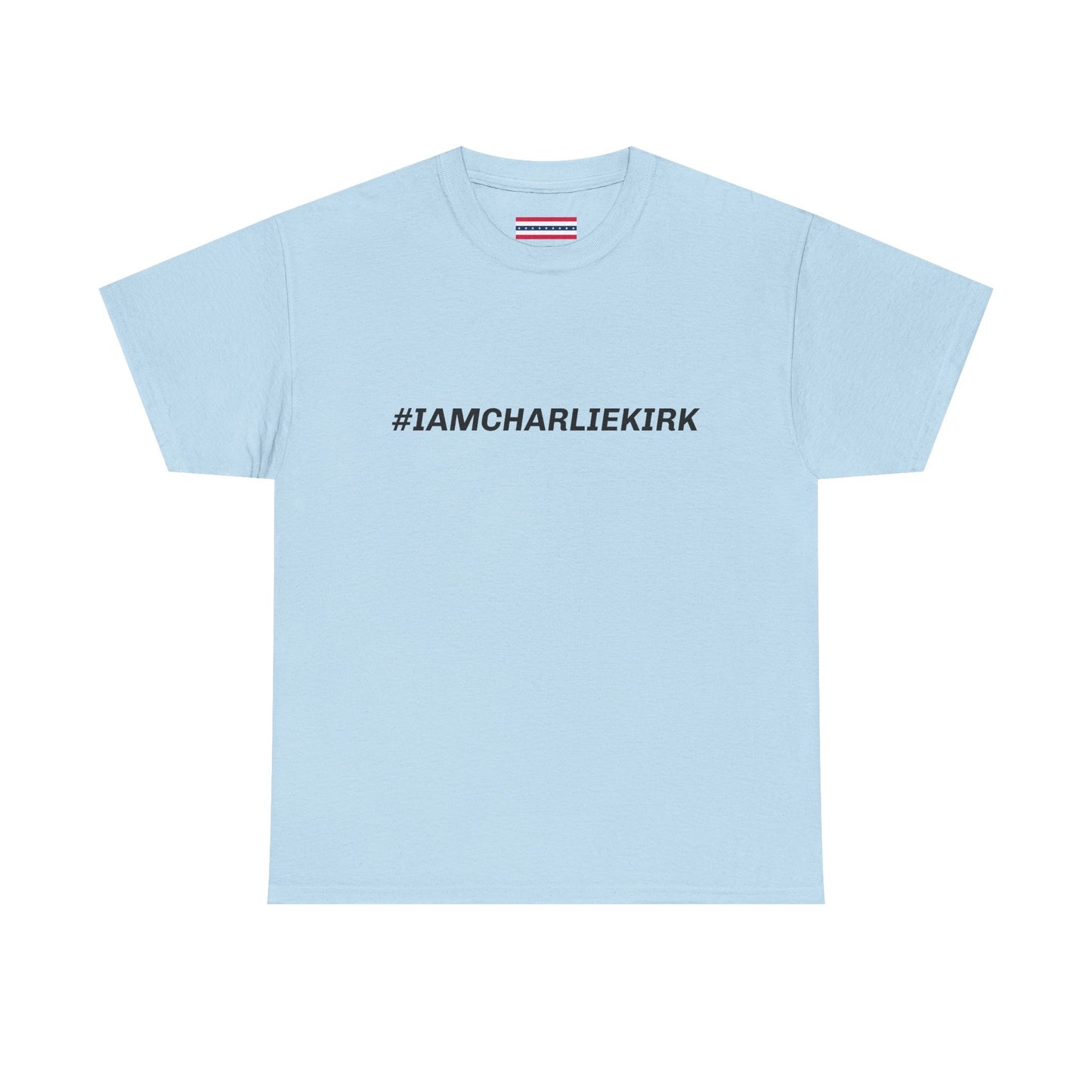 #IAMCHARLIEKIRK SL Unisex Heavy Cotton Tee