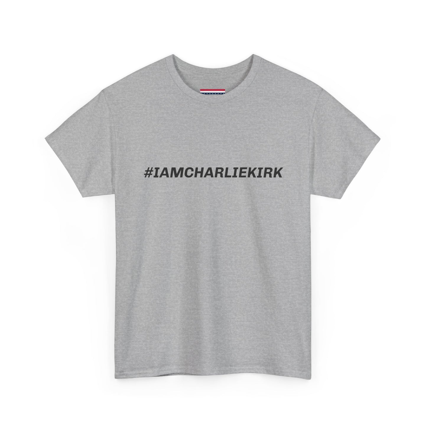 #IAMCHARLIEKIRK SL Unisex Heavy Cotton Tee